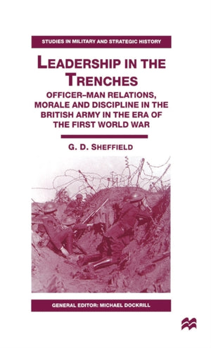 Leadership in the Trenches