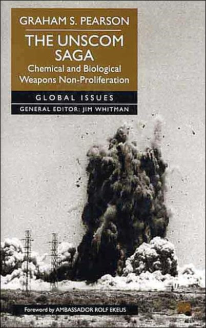 Book cover of: UNSCOM Saga. By: Graham S. Pearson
