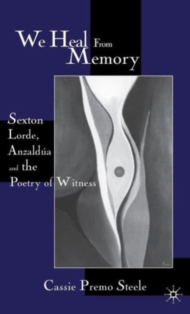 Book cover of: We Heal from Memory