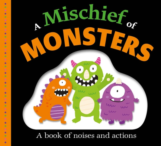 Book cover of: Picture Fit Board Books: A Mischief of Monsters. By: Roger Priddy