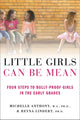 Book cover of: Little Girls Can Be Mean. By: Michelle Anthony