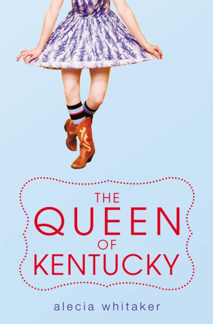 Book cover of: Queen Of Kentucky. By: Alecia Whitaker