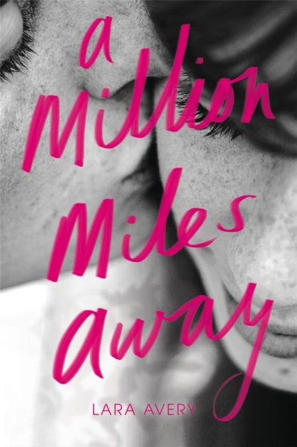 Book cover of: Million Miles Away. By: Lara Avery