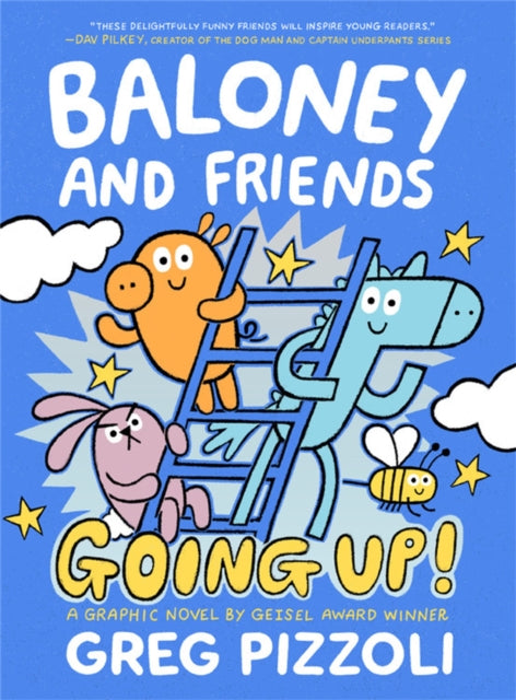 Book cover of: Baloney and Friends: Going Up!. By: Greg Pizzoli