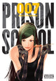 Book cover of: Prison School, Vol. 7. By: Akira Hiramoto
