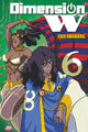 Book cover of: Dimension W, Vol. 6. By: Yuji Iwahara