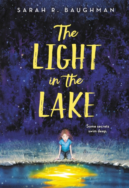 Book cover of: The Light in the Lake. By: Sarah R. Baughman