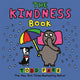 Book cover of: The Kindness Book. By: Todd Parr