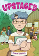Book cover of: Upstaged (A Graphic Novel). By: Robin Easter