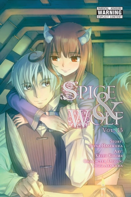 Book cover of: Spice and Wolf, Vol. 13 - Manga. By: 支倉凍砂