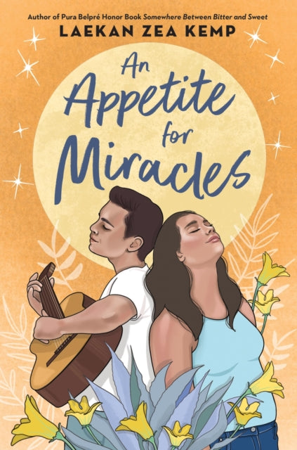 Book cover of: An Appetite for Miracles. By: Laekan Zea Kemp