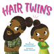 Book cover of: Hair Twins. By: Raakhee Mirchandani