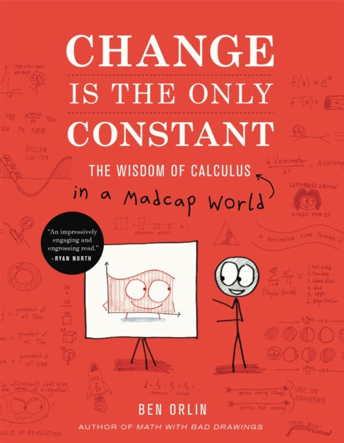 Book cover of: Change Is the Only Constant. By: Ben Orlin