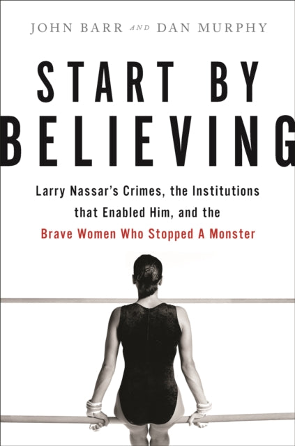 Book cover of: Start by Believing