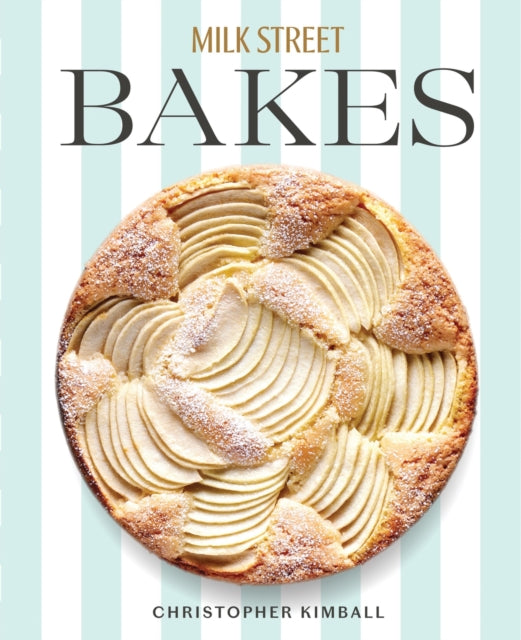 Book cover of: Milk Street Bakes