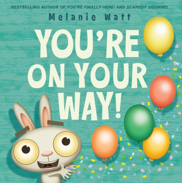 Book cover of: You're On Your Way!