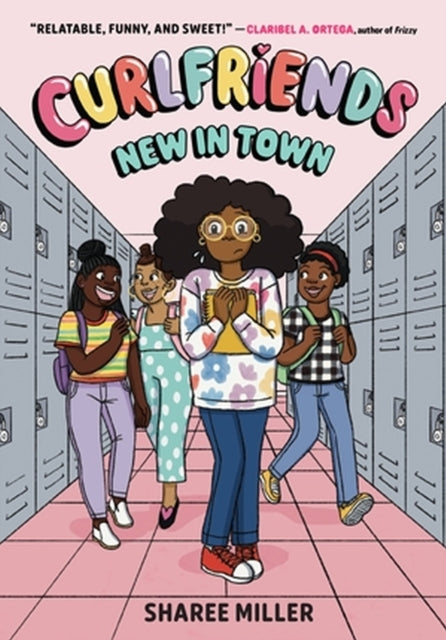 Book cover of: Curlfriends: New in Town (A Graphic Novel). By: Sharee Miller