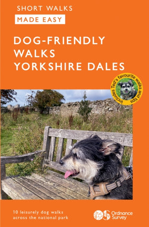 OS Short Walks Made Easy - Dog-friendly Walks Yorkshire Dales
