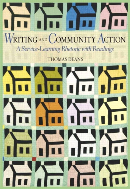 Book cover of: Writing and Community Action. By: Thomas Deans