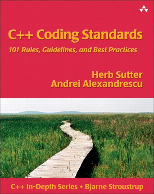 Book cover of: C++ Coding Standards. By: SUTTER, HERB ET AL