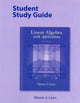 Book cover of: Student Study Guide for Linear Algebra with Applications. By: Steven J. Leon