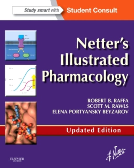 Book cover of: Netter's Illustrated Pharmacology Updated Edition. By: Robert B. Raffa