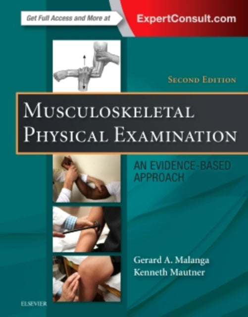 Book cover of: Musculoskeletal Physical Examination. By: Gerard A. Malanga
