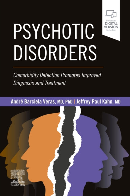 Book cover of: Psychotic Disorders. By: André Barciela Veras