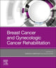 Book cover of: Breast Cancer and Gynecologic Cancer Rehabilitation. By: Adrian Cristian