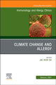 Book cover of: Climate Change and Allergy, An Issue of Immunology and Allergy Clinics of North America. By: Jae Won Oh