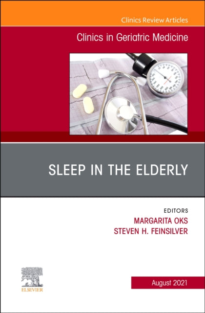 Book cover of: Sleep in the Elderly, An Issue of Clinics in Geriatric Medicine. By: Steven H. Feinsilver