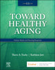 Book cover of: Toward Healthy Aging. By: Theris A. Touhy