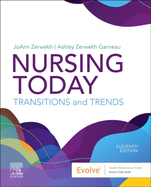 Book cover of: Nursing Today. By: JoAnn Zerwekh
