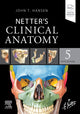 Book cover of: Netter's Clinical Anatomy. By: John T. Hansen