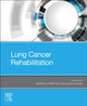 Book cover of: Lung Cancer Rehabilitation. By: Adrian Cristian