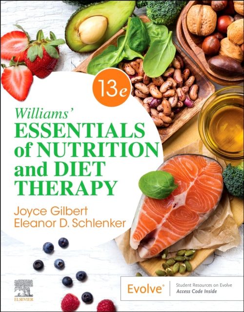 Book cover of: Williams' Essentials of Nutrition and Diet Therapy. By: Joyce Ann Gilbert