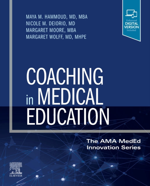 Book cover of: Coaching in Medical Education. By: Nicole M. Deiorio