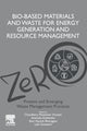 Book cover of: Bio-Based Materials and Waste for Energy Generation and Resource Management. By: Chaudhery Mustansar Hussain