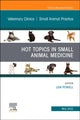 Book cover of: Hot Topics in Small Animal Medicine, An Issue of Veterinary Clinics of North America: Small Animal Practice. By: Lisa Powell