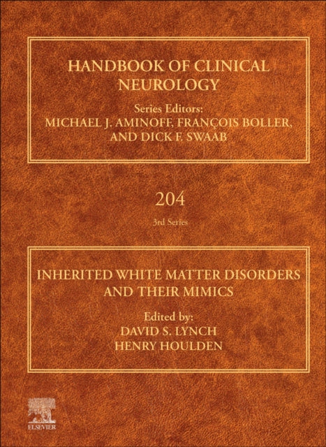 Book cover of: Inherited White Matter Disorders and Their Mimics. By: David S. Lynch