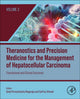 Book cover of: Theranostics and Precision Medicine for the Management of Hepatocellular Carcinoma, Volume 3. By: Ganji Purnachandra Nagaraju