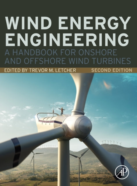 Book cover of: Wind Energy Engineering. By: Trevor M. Letcher