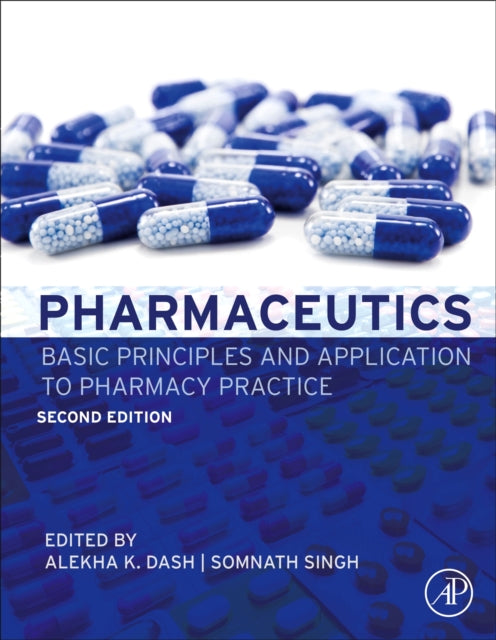 Book cover of: Pharmaceutics. By: Alekha Dash