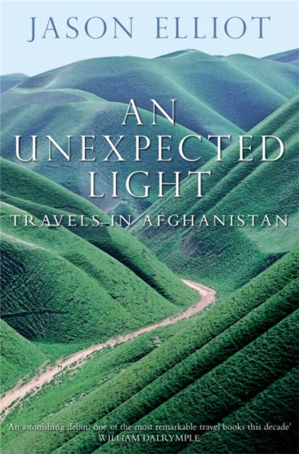 Book cover of: Unexpected Light. By: Jason Elliot