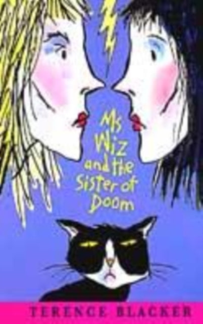 Book cover of: MS WIZ AND THE SISTER OF DOOM. By: Terence Blacker