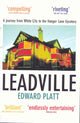 Book cover of: Leadville. By: Edward Platt         