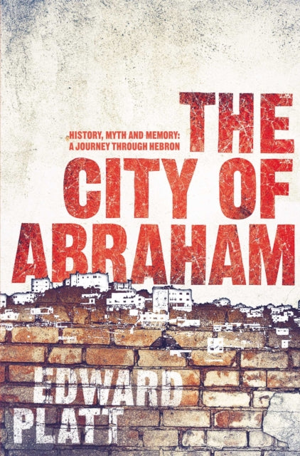 Book cover of: City of Abraham