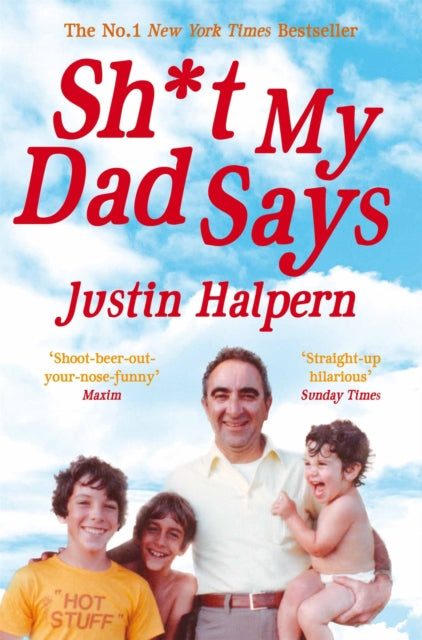 Book cover of: Shit My Dad Says. By: aa