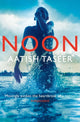 Book cover of: Noon. By: Aatish Taseer