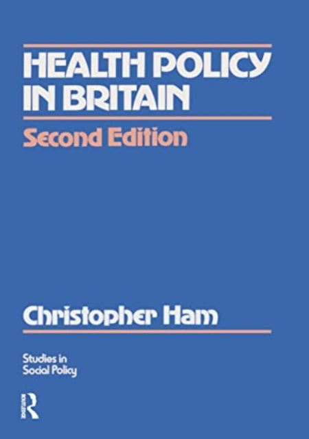 Health Policy in Britain